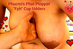 Phucmi's Phat Phloppi'n inchFphinch Cup Udders
