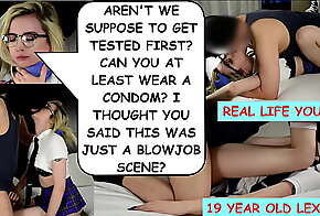 inchAren't we suppose to get tested first? Can you at least wear a condom? I thought this was suppose to be just a blowjob scene?inch 19 year old Lexi Lore nervously questions creepy old man