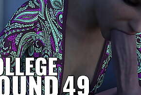 COLLEGE BOUND #49 - Surprised by a nightly blowjob