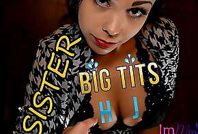 SISTER BIG TITS HJ - Preview - ImMeganLive